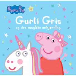 Gurli Gris og den magiske enhjørning