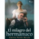 El milagro del hermanuco