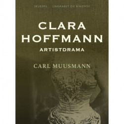 Clara Hoffmann: Artistdrama