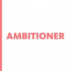Ambitioner