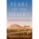 Pearl of the Desert: A History of Palmyra
