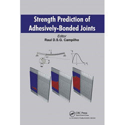 Strength Prediction of Adhesively-Bonded Joints
