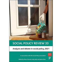 Social Policy Review 33: Analysis and Debate in Social Policy, 2021