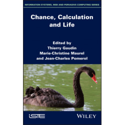 Chance, Calculation and Life