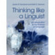 Thinking like a Linguist: An Introduction to the Science of Language