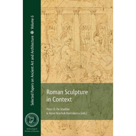 Roman Sculpture in Context