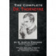 The Complete Dr. Thorndyke - Volume VII: Pontifex, Son, and Thorndyke When Rogues Fall Out and Dr. Thorndyke Intervenes