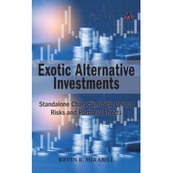 Exotic Alternative Investments: Standalone Characteristics, Unique Risks and Portfolio Effects