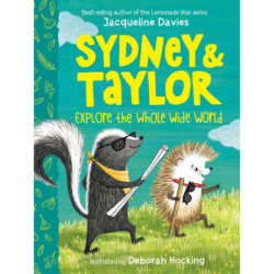 Sydney and Taylor Explore the Whole Wide World