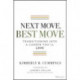 Next Move, Best Move: Transitioning Into a Career You'll Love