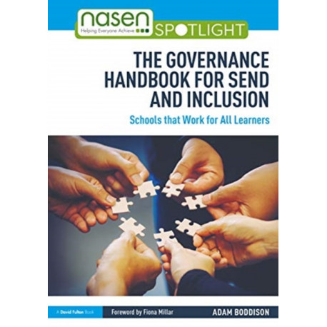 The Governance Handbook for SEND and Inclusion: Schools that Work for All Learners