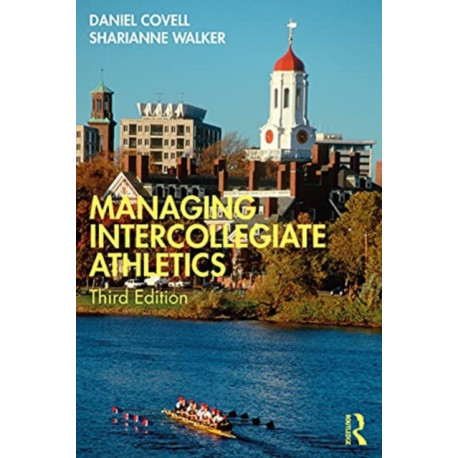 Managing Intercollegiate Athletics