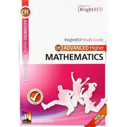 BrightRED Study Guide: Advanced Higher Mathematics New Edition