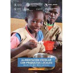 Alimentacion escolar con productos locales – Marco de recursos: Documento tecnico