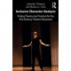 Inclusive Character Analysis: Putting Theory into Practice for the 21st Century Theatre Classroom