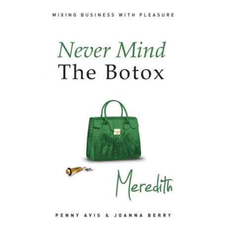 Never Mind the Botox: Meredith