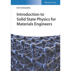 Introduction to Solid State Physics for Materials Engineers