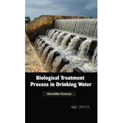Biological Treatment Process in Drinking Water
