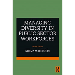 Managing Diversity In Public Sector Workforces