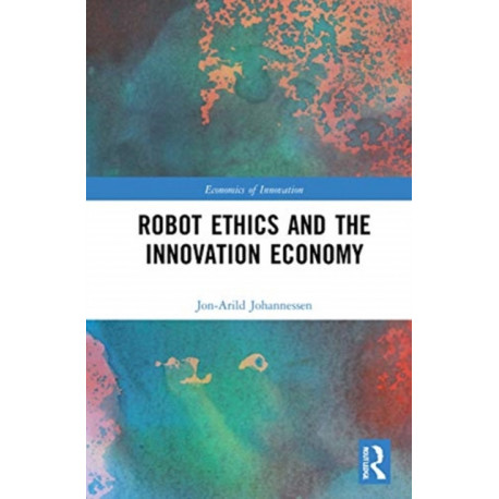 Robot Ethics and the Innovation Economy