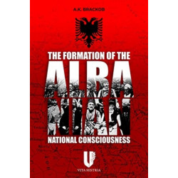 The Formation of the Albanian National Consciousness