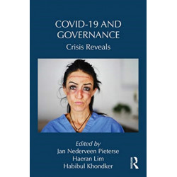Covid-19 and Governance: Crisis Reveals
