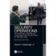 Security Operations: An Introduction to Planning and Conducting Private Security Details for High-Risk Areas