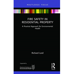 Fire Safety in Residential Property: A Practical Approach for Environmental Health