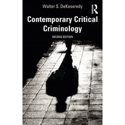 Contemporary Critical Criminology