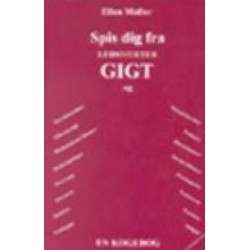 Spis dig fra ledsmerter, gigt og: en kogebog