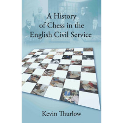 A History of Chess in the English Civil Service