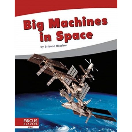 Big Machines in Space