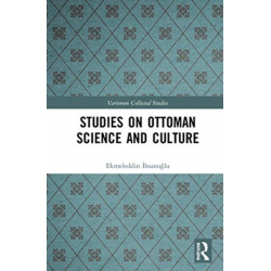 Studies on Ottoman Science and Culture