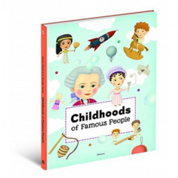 Childhoods of Famous People