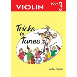 Tricks to Tunes Violin Book 3