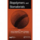 Biopolymers and Biomaterials