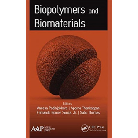 Biopolymers and Biomaterials