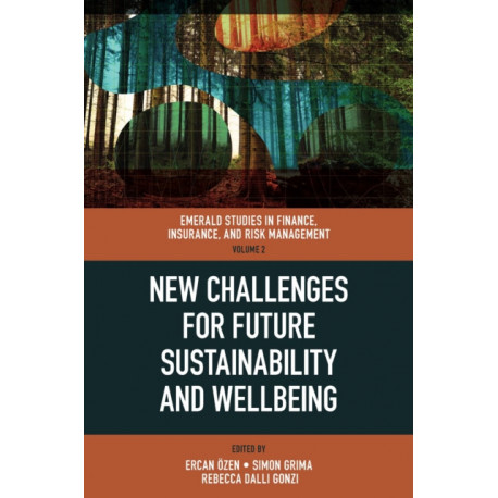 New Challenges for Future Sustainability and Wellbeing
