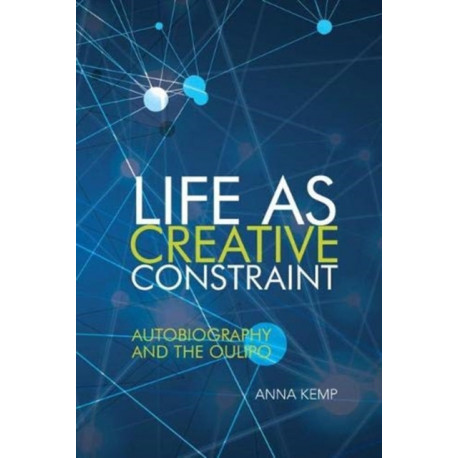 Life as Creative Constraint: Autobiography and the Oulipo