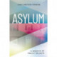 Asylum, A Memoir of Family Secrets