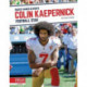 Colin Kaepernick: Football Star
