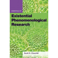 Essentials of Existential Phenomenological Research