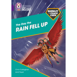 The Shinoy and the Chaos Crew: The Day the Rain Fell Up: Band 08/Purple