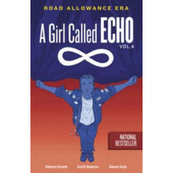 Road Allowance Era: Volume 4
