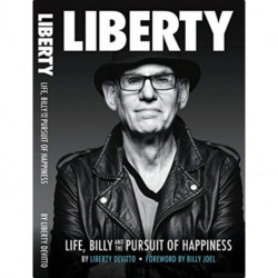 Liberty: Life, Billy and the Pursuit of Happiness