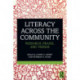 Literacy Across the Community: Research, Praxis, and Trends