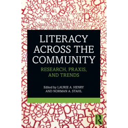 Literacy Across the Community: Research, Praxis, and Trends