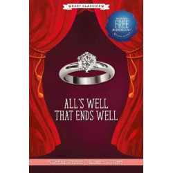 All's Well That Ends Well (Easy Classics): A Shakespeare Children's Story (Easy Classics)