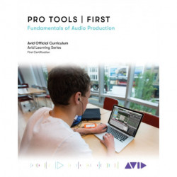 Pro Tools | First: Fundamentals of Audio Production