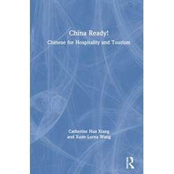 China Ready!: Chinese for Hospitality and Tourism